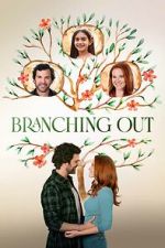 Watch Branching Out 9Movies