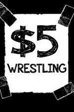 Watch $5 Wrestling  Road Trip  West Virginuer 9Movies