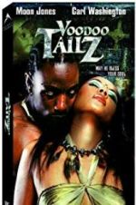 Watch Voodoo Tailz 9Movies