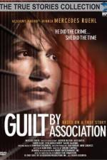 Watch Guilt by Association 9Movies