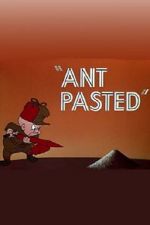 Watch Ant Pasted 9Movies