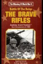 Watch The Battle of the Bulge... The Brave Rifles 9Movies