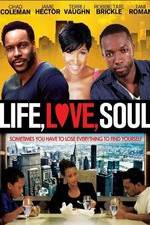 Watch Life, Love, Soul 9Movies