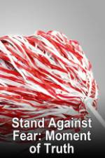 Watch Stand Against Fear 9Movies