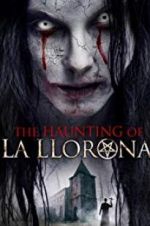 Watch The Haunting of La Llorona 9Movies