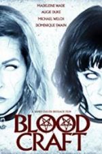 Watch Blood Craft 9Movies