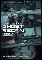 Watch Ghost Recon: Alpha 9Movies
