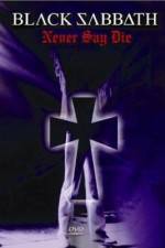 Watch Black Sabbath Never Say Die 9Movies