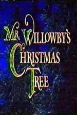 Watch Mr. Willowby's Christmas Tree 9Movies