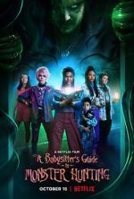 Watch A Babysitter's Guide to Monster Hunting 9Movies