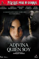 Watch Pel�culas para no dormir Adivina quien soy 9Movies