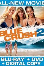 Watch Blue Crush 2 - No Limits 9Movies