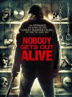Watch Nobody Gets Out Alive 9Movies