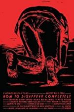 Watch How to Disappear Completely 9Movies