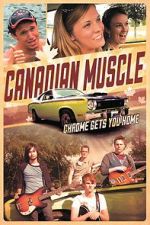 Watch Canadian Muscle 9Movies