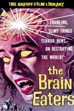 Watch The Brain Eaters 9Movies