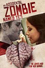 Watch An Accidental Zombie (Named Ted) 9Movies