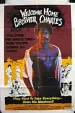 Watch Welcome Home Brother Charles 9Movies