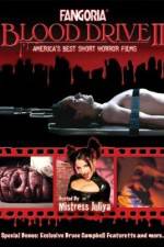 Watch Fangoria: Blood Drive II 9Movies