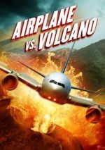 Watch Airplane vs. Volcano 9Movies
