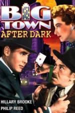 Watch Big Town After Dark 9Movies