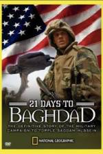 Watch National Geographic 21 Days to Baghdad 9Movies