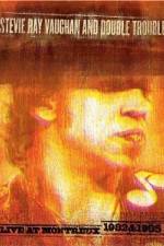 Watch Stevie Ray Vaughan: Live at Montreux 9Movies