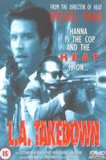 Watch L.A. Takedown 9Movies
