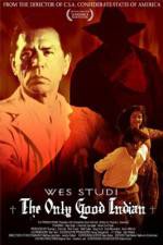 Watch The Only Good Indian 9Movies