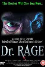 Watch Dr Rage 9Movies