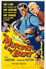 Watch Murder Is My Beat 9Movies