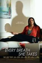 Watch Every Breath She Takes 9Movies