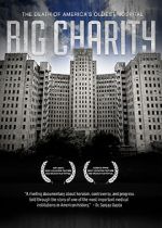 Watch Big Charity: The Death of America's Oldest Hospital 9Movies