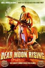 Watch Dead Moon Rising 9Movies