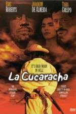 Watch La Cucaracha 9Movies