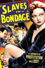 Watch Slaves in Bondage 9Movies