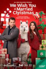 Watch We Wish You a Married Christmas 9Movies