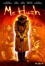 Watch Mr. Hush 9Movies