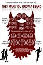 Watch They Make You Grow a Beard 9Movies