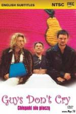 Watch Guys Dont Cry 9Movies