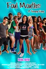 Watch Foul Mouths: A Teenage Rage 9Movies