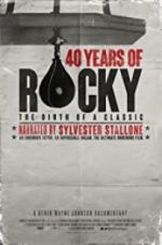 Watch 40 Years of Rocky: The Birth of a Classic 9Movies