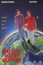 Watch Two Guys Talkin' About Girls 9Movies