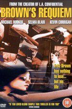 Watch Browns Requiem 9Movies