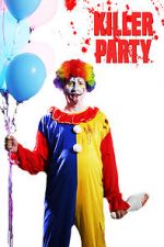 Watch Killer Party 9Movies