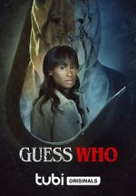 Watch Guess Who 9Movies