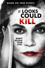 Watch If Looks Could Kill 9Movies