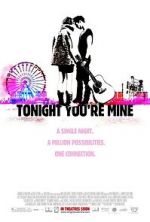 Watch Tonight You\'re Mine 9Movies