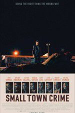 Watch Small Town Crime 9Movies