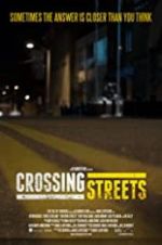 Watch Crossing Streets 9Movies